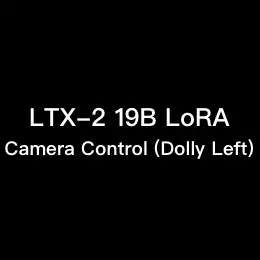 ltx-2-19b-lora-camera-control-dolly-left
