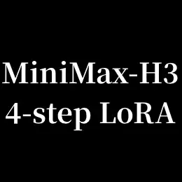 MiniMax-H3_4step_lora